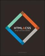 HTML and CSS: Design and Build Websites